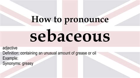 sebaceous pronunciation